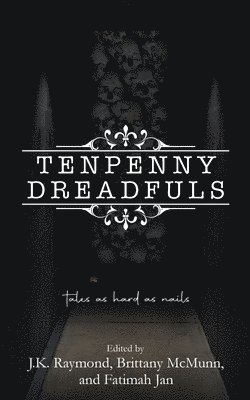 bokomslag Tenpenny Dreadfuls