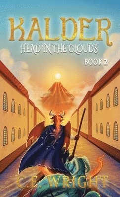 Kalder: Head in the Clouds - Book 2 1