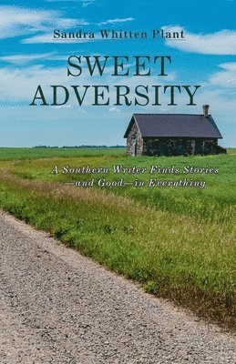 Sandra Whitten Plant - Sweet Adversity, Häftad