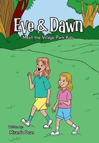 bokomslag Eve & Dawn