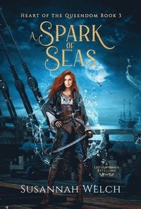 bokomslag A Spark of Seas