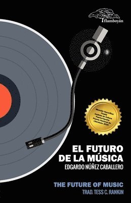 bokomslag El futuro de la msica / The Future Of Music