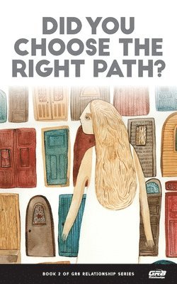 Did You Choose the Right Path? 1