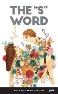 bokomslag The S Word