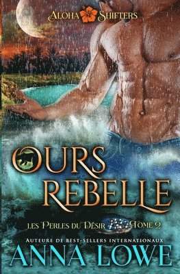 Ours rebelle 1