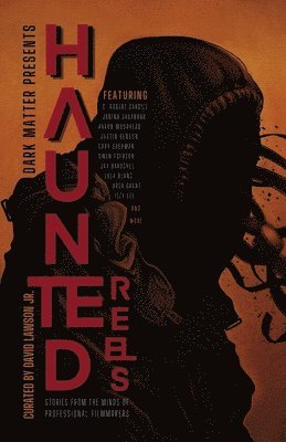 Haunted Reels, Häftad