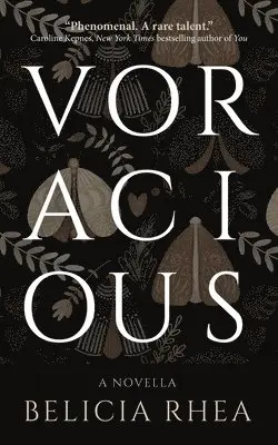 Belicia Rhea - Voracious, Häftad. Tillgänglighet: Lägg i varukorg