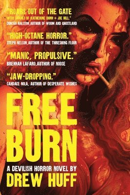 Drew Huff - Free Burn, Häftad