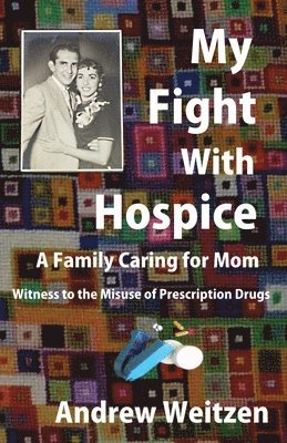 My Fight With Hospice 1