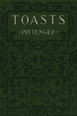 William Pittenger - Toasts, Häftad