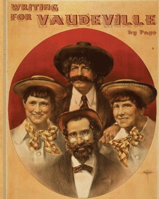 Brett Page - Writing for Vaudeville, Häftad
