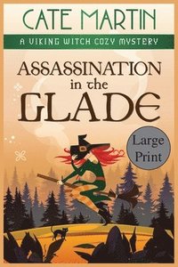 bokomslag Assassination in the Glade