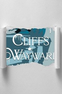 bokomslag Cliffs of Wayward