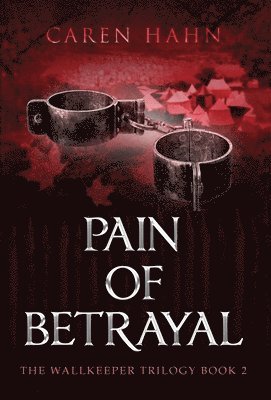 bokomslag Pain of Betrayal