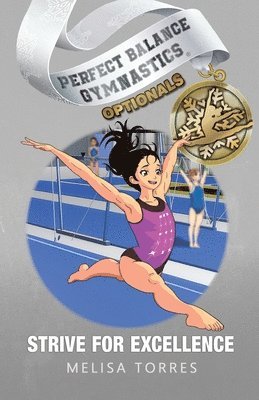 Melisa Torres - Strive for Excellence, Häftad