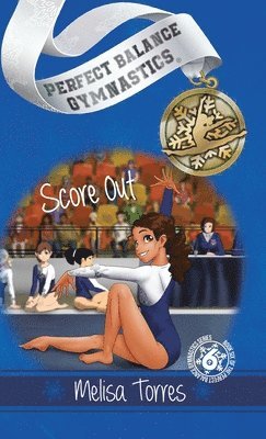 Melisa Torres - Score Out, Inbunden
