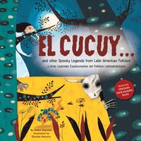 bokomslag El Cucuy... and Other Spooky Legends from Latin American Folklore