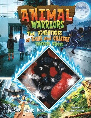 Animal Warriors: The Adventures of Ejike and Chikere - Training Ground 1