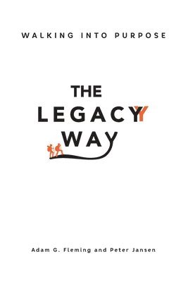 The Legacy Way 1