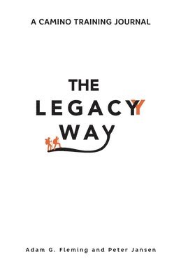 The Legacy Way 1