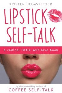 bokomslag Lipstick Self-Talk