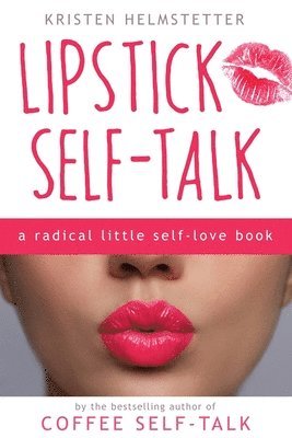 bokomslag Lipstick Self-Talk