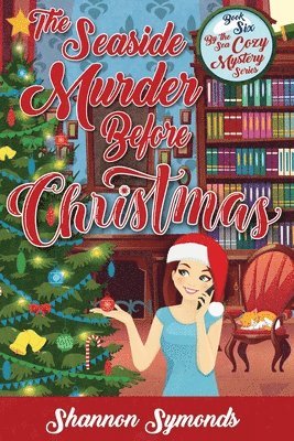 Shannon Symonds, Lisa Rector - Seaside Murder Before Christmas, Häftad