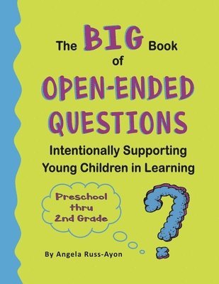 The BIG Book of Open-Ended Questions 1