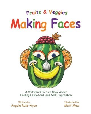bokomslag Fruits and Veggies Making Faces