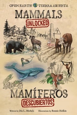 Mammals Unlocked / Mamferos Descubiertos 1