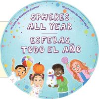 bokomslag Spheres All Year / Esferas Todo El Ano