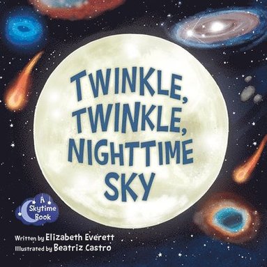 bokomslag Twinkle, Twinkle, Nighttime Sky