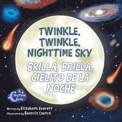 Twinkle, Twinkle, Nighttime Sky / Brilla, Brilla, Cielito de la Noche 1