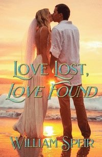 bokomslag Love Lost, Love Found