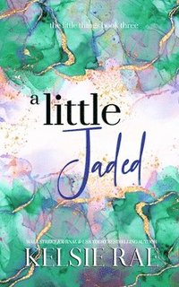 bokomslag A Little Jaded
