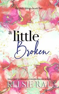 bokomslag A Little Broken