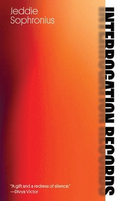 Jeddie Sophronius - Interrogation Records, Häftad