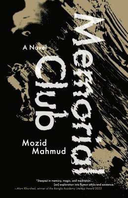 Mozid Mahmud - Memorial Club, Häftad