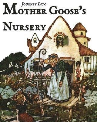 bokomslag Journey Into Mother Goose's Nursery