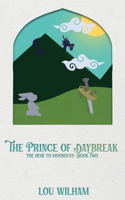 bokomslag The Prince of Daybreak