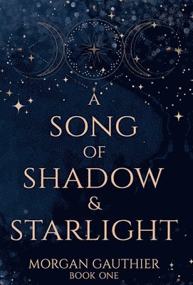 A Song of Shadow and Starlight 1