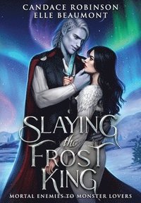 bokomslag Slaying the Frost King