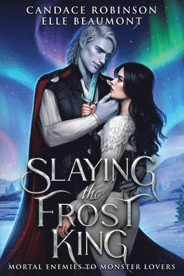 bokomslag Slaying the Frost King