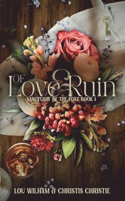 Of Love & Ruin 1