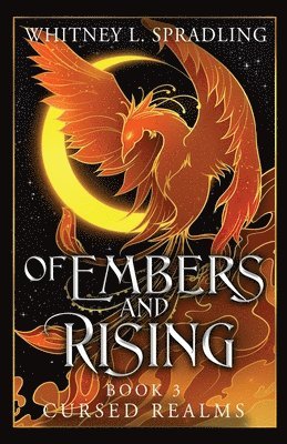 bokomslag Of Embers and Rising