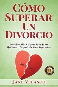bokomslag Cómo Superar Un Divorcio