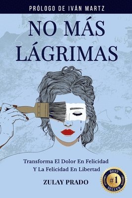 Zulay Prado, Editorial Misión - No Más Lágrimas, Häftad