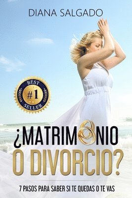 Diana Salgado - ¿Matrimonio o Divorcio?, Häftad