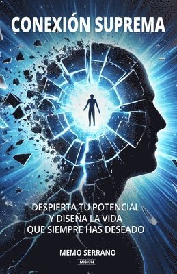 Memo Serrano, Editorial Misión - Conexión Suprema, Häftad