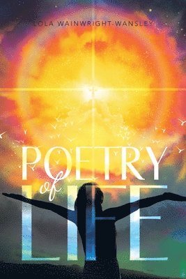 Poetry Of Life 1